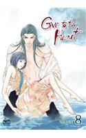 Give to the Heart, Volume 8