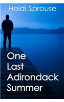 One Last Adirondack Summer