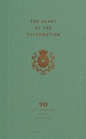 Heart of the Reformation