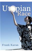 Utopian Race: New Edition