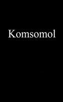 Komsomol: Right Thing's Price
