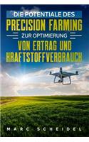 Potentiale des Precision Farming zur Optimierung von Ertrag und Kraftstoffverbrauch