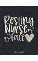 Resting Nurse Face 2020 Planner