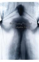 Ghost Hunting/Paranormal Investigation Journal: Journal to Track and Record Ghosts and Haunts