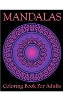 Mandalas Coloring Book For Adults