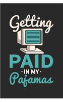 Getting Paid In My Pajamas: 120 Pages I 6x9 I Graph Paper 5x5