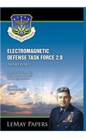 Electromagnetic Defense Task Force 2.0