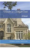 Murder on Twilight Circle
