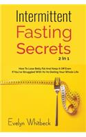 Intermittent Fasting Secrets 2 In 1