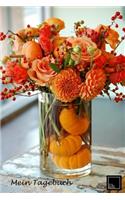 Mein Tagebuch: Erfolgs-Journal - Dankbarkeits-Journal - Mix aus Notizbuch und Tagebuch - Erfolg, Gelassenheit und Achtsamkeit - Hochglanzcover "Orange Blumen"