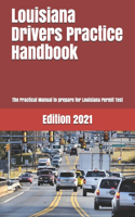 Louisiana Drivers Practice Handbook