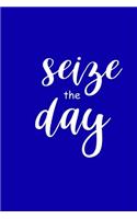 2020 Weekly Planner Motivational Seize The Day 134 Pages: 2020 Planners Calendars Organizers Datebooks Appointment Books Agendas