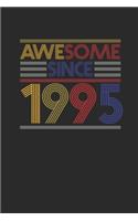 Awesome Since 1995: Graph Paper Notebook / Journal (6" X 9" - 5 Squares per inch - 120 Pages) - Birthday Gift Idea