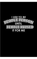 I Used To Be A People Person Until People Ruined It For Me: Hangman Puzzles Mini Game Clever Kids 110 Lined Pages 6 X 9 In 15.24 X 22.86 Cm Single Player Funny Great Gift