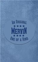 Mervin - An Original One of a Kind: Personalized Writing Journal for Men