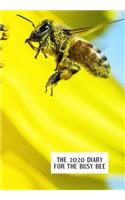 The 2020 Diary for the Busy Bee: Diary 2020