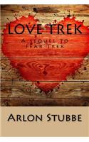 Love Trek: A sequel to Fear Trek