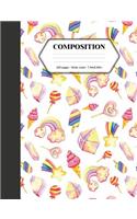 Composition: Book - Wide Ruled - Cute Notebook with Rainbow Sweets & Ice-cream - Journal for Students / Teachers - 7.44 x 9.69(56 Back to School Notebooks)