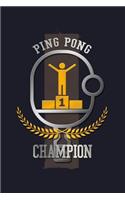 Ping Pong Champion