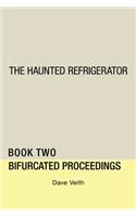 The Haunted Refrigerator