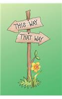 This Way That Way