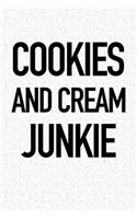 Cookies and Cream Junkie