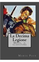 La Decima Legione