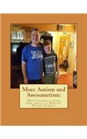 More Autism and Awesometism: Devotionals From and About a Special Needs Family