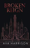 Broken Reign