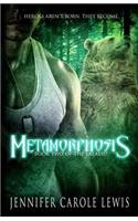 Metamorphosis