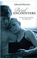 Brief Encounters
