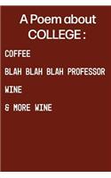 A Poem about College
