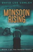 Monsoon Rising