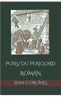 Poilu Du Perigord