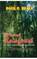 The Seasonal Rainforest