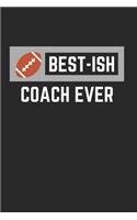 Best-Ish Coach Ever