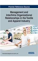 Management and Inter/Intra Organizational Relationships in the Textile and Apparel Industry