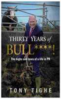 THIRTY YEARS OF BULL