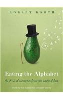 Eating the Alphabet