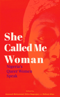 She Called Me Woman