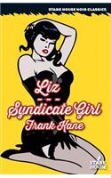 Liz / Syndicate Girl