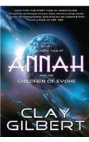 Annah: The Children of Evohe, Book 1
