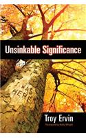Unsinkable Significance