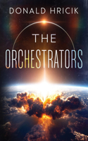 The Orchestrators