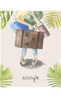 Escape