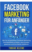 Facebook Marketing für Anfänger