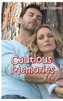 Cautious Memories