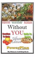 We Can't Spell Success Without You - PowerPlan