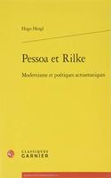 Pessoa Et Rilke