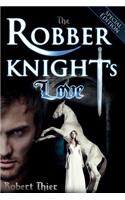 The Robber Knight's Love - Special Edition
